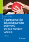 Ergotherapeutische Behandlungsansatze bei Demenz und dem Korsakow-Syndrom - eBook
