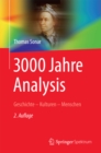 3000 Jahre Analysis : Geschichte - Kulturen - Menschen - eBook