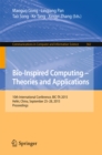 Bio-Inspired Computing -- Theories and Applications : 10th International Conference, BIC-TA 2015 Hefei, China, September 25-28, 2015, Proceedings - eBook