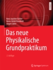 Das neue Physikalische Grundpraktikum - eBook