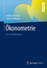 Okonometrie : Das R-Arbeitsbuch - eBook