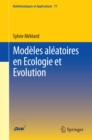 Modeles aleatoires en Ecologie et Evolution - eBook