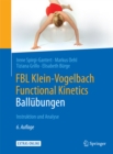 FBL Klein-Vogelbach Functional Kinetics: Ballubungen : Instruktion und Analyse - eBook
