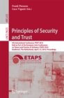 Principles of Security and Trust : 5th International Conference, POST 2016, Held as Part of the European Joint Conferences on Theory and Practice of Software, ETAPS 2016, Eindhoven, The Netherlands, A - eBook