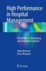 High Performance in Hospital Management : A Guideline for Developing and Developed Countries - Book