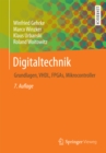 Digitaltechnik : Grundlagen, VHDL, FPGAs, Mikrocontroller - eBook