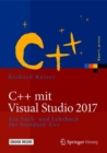 C++ mit Visual Studio 2017 : Ein Fach- und Lehrbuch fur Standard-C++ - eBook