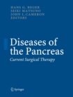 Diseases of the Pancreas : Current Surgical Therapy - Book