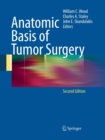 Anatomic Basis of Tumor Surgery - Book