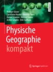 Physische Geographie kompakt - eBook
