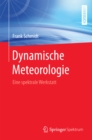 Dynamische Meteorologie : Eine spektrale Werkstatt - eBook