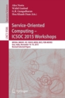 Service-Oriented Computing - ICSOC 2015 Workshops : WESOA, RMSOC, ISC, DISCO, WESE, BSCI, FOR-MOVES, Goa, India, November 16-19, 2015, Revised Selected Papers - Book