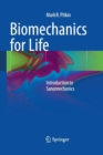 Biomechanics for Life : Introduction to Sanomechanics - Book