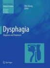 Dysphagia : Diagnosis and Treatment - Book