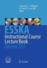 ESSKA Instructional Course Lecture Book : Geneva 2012 - Book