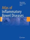 Atlas of Inflammatory Bowel Diseases - Book