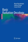 Basic Radiation Oncology - Book