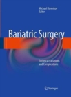 Bariatric Surgery : Technical Variations and Complications - Book