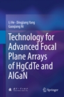 Technology for Advanced Focal Plane Arrays of HgCdTe and AlGaN - eBook