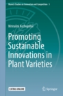 Promoting Sustainable Innovations in Plant Varieties - eBook