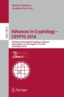 Advances in Cryptology – CRYPTO 2016 : 36th Annual International Cryptology Conference, Santa Barbara, CA, USA, August 14-18, 2016, Proceedings, Part II - Book