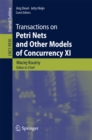 Transactions on Petri Nets and Other Models of Concurrency XI - eBook