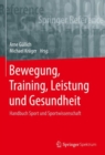 Bewegung, Training, Leistung und Gesundheit : Handbuch Sport und Sportwissenschaft - Book
