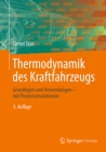 Thermodynamik des Kraftfahrzeugs : Grundlagen und Anwendungen - mit Prozesssimulationen - eBook