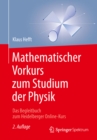 Mathematischer Vorkurs zum Studium der Physik : Das Begleitbuch zum Heidelberger Online-Kurs - eBook