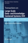 Transactions on Large-Scale Data- and Knowledge-Centered Systems XXX : Special Issue on Cloud Computing - Book