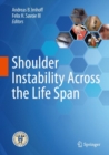 Shoulder Instability Across the Life Span - Book