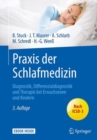 Praxis der Schlafmedizin : Diagnostik, Differenzialdiagnostik und Therapie bei Erwachsenen und Kindern - eBook