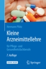 Kleine Arzneimittellehre : fur Pflege- und Gesundheitsfachberufe - eBook