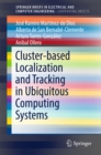 Cluster-based Localization and Tracking in Ubiquitous Computing Systems - eBook