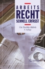 Arbeitsrecht - Schnell erfasst - eBook