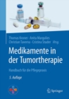 Medikamente in der Tumortherapie : Handbuch fur die Pflegepraxis - eBook