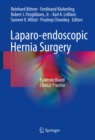 Laparo-endoscopic Hernia Surgery : Evidence Based Clinical Practice - eBook