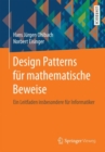 Design Patterns fur mathematische Beweise : Ein Leitfaden insbesondere fur Informatiker - eBook