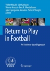 Return to Play in Football : An Evidence-based Approach - eBook