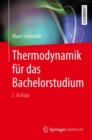 Thermodynamik fur das Bachelorstudium - eBook