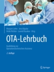 OTA-Lehrbuch : Ausbildung zur Operationstechnischen Assistenz - eBook