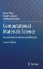 Computational Materials Science : From Ab Initio to Monte Carlo Methods - Book