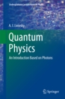 Quantum Physics : An Introduction Based on Photons - eBook