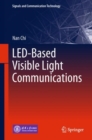 LED-Based Visible Light Communications - eBook