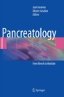 Pancreatology : From Bench to Bedside - Book