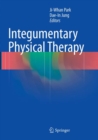 Integumentary Physical Therapy - Book
