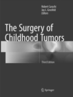 The Surgery of Childhood Tumors - Book