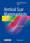 Vertical Scar Mammaplasty - Book