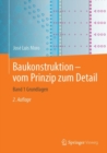Baukonstruktion - vom Prinzip zum Detail : Band 1 Grundlagen - eBook