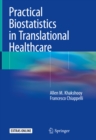 Practical Biostatistics in Translational Healthcare - eBook